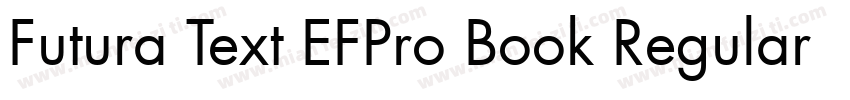 Futura Text EFPro Book Regular字体转换